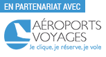 En partenariat avec Aéroport Voyages